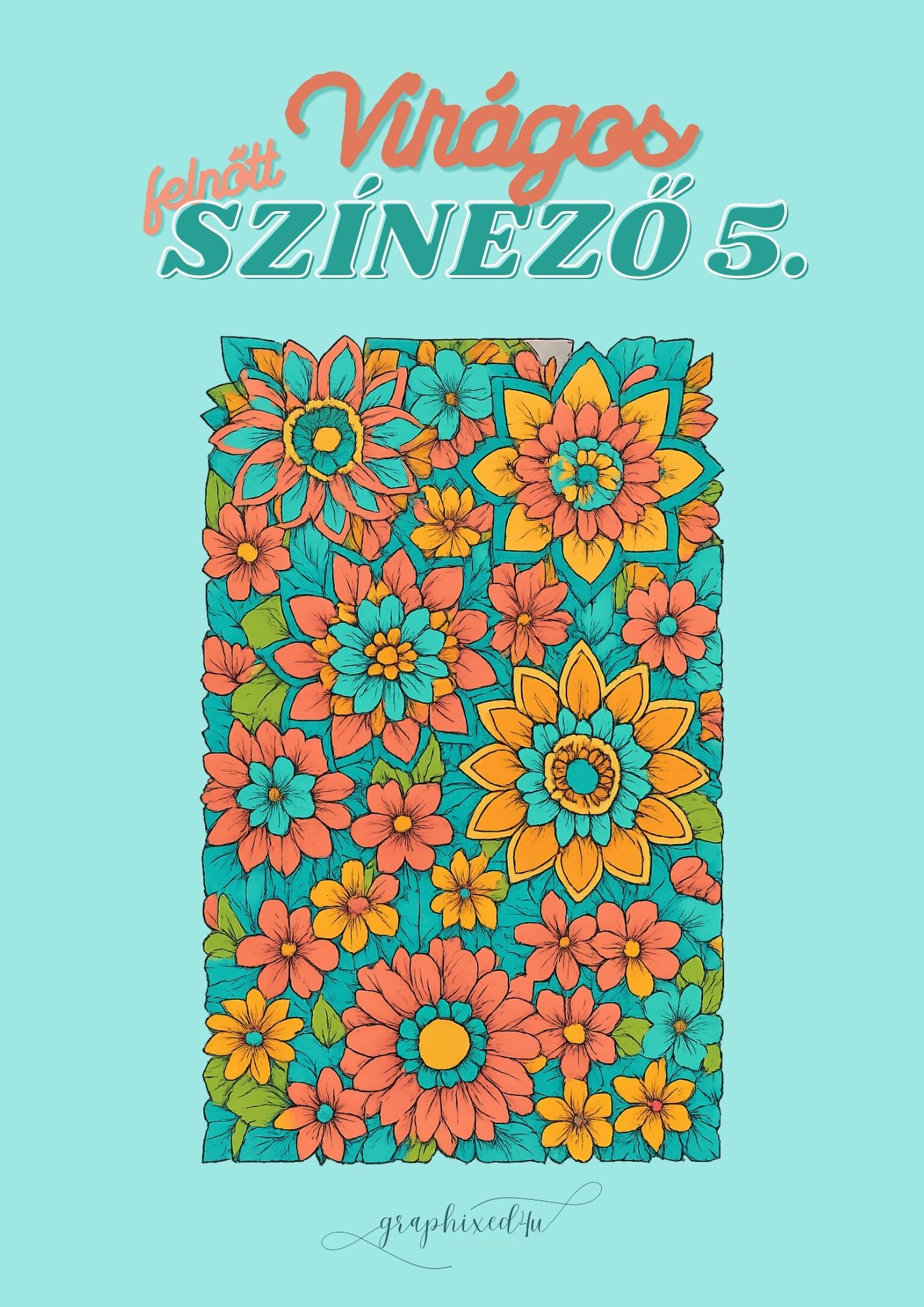 felnőtt színező virágos